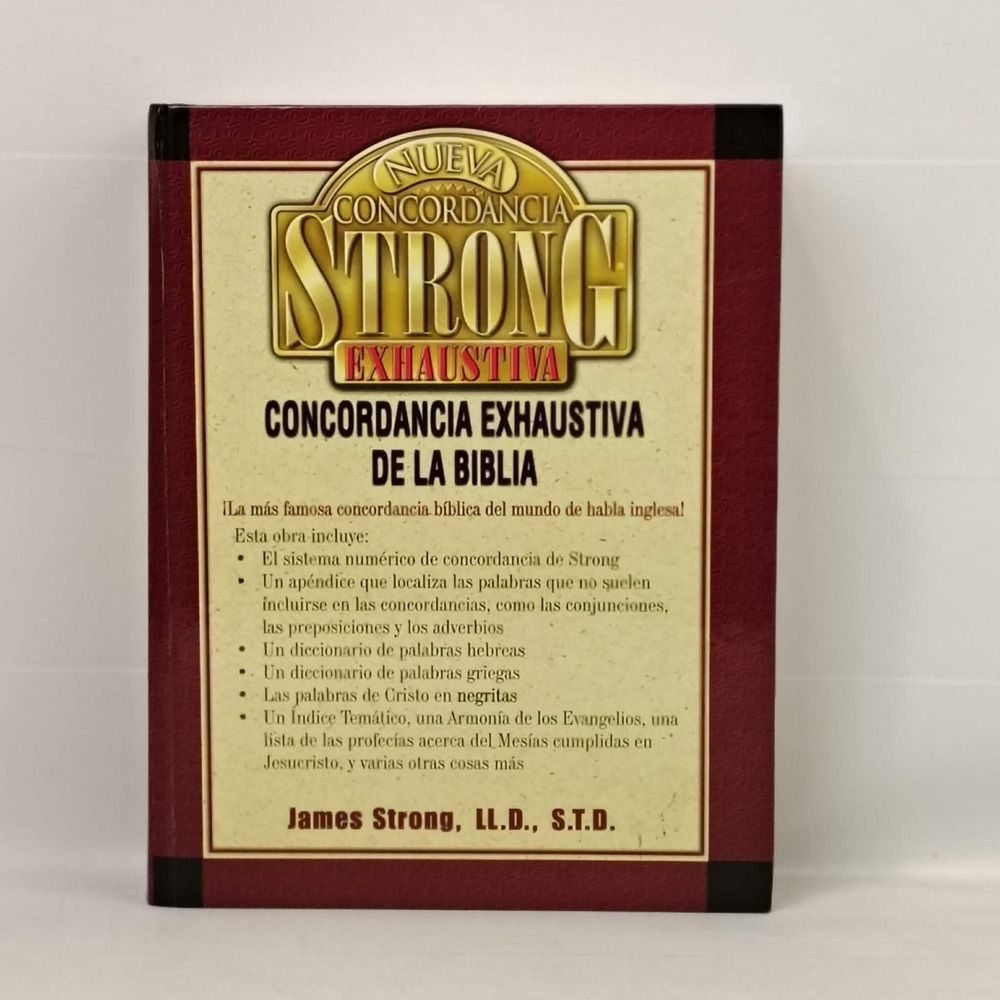 Nueva Concordancia Strong Exhaustiva de la Biblia by James Strong 2002 Hardcover
